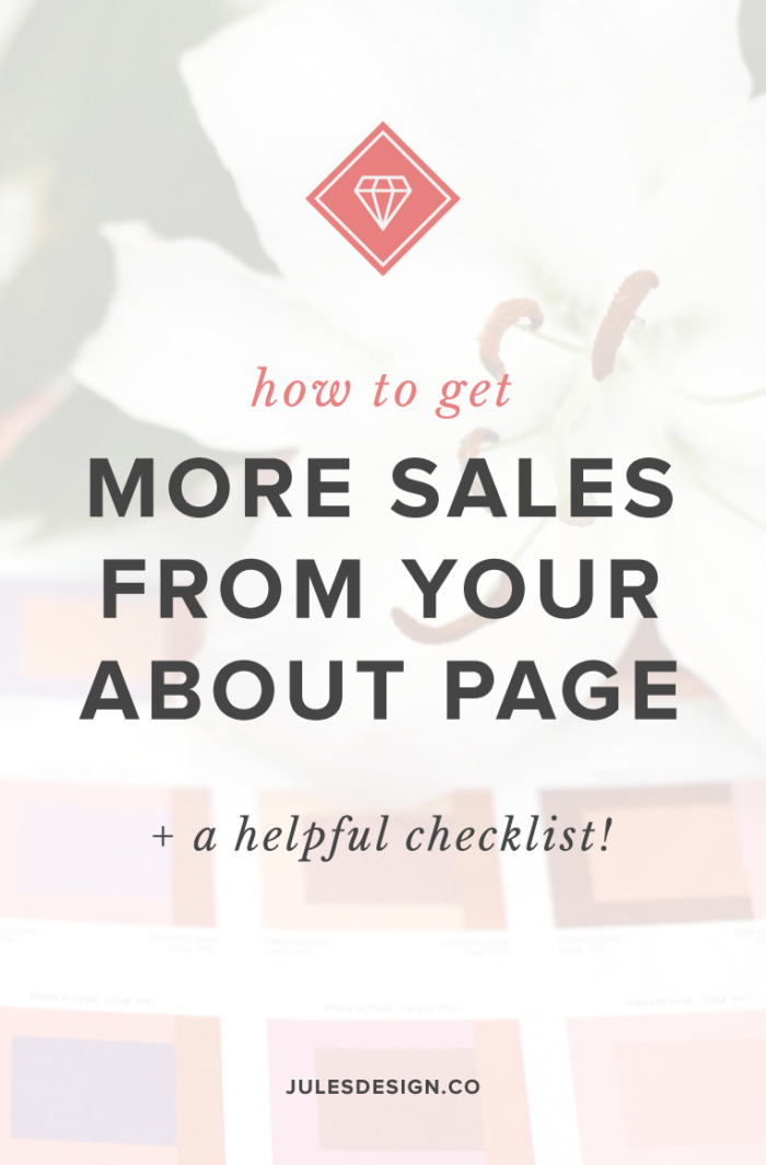 How to Get More Sales from your About Page + A helpful checklist!