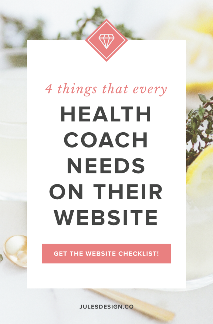 4 thing that every health coach needs on their website. Get the website checklist to start improving your website today. As a brand and website designer, I’ve noticed a few things that my health coach clients have struggled with or just forgot to include on their website before we worked together.