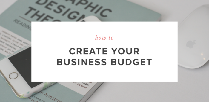 How To Create Your Business Budget - Jules Design