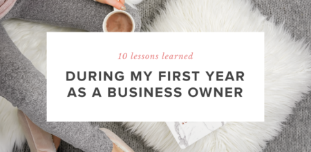 10 Lessons Learned During My First Year as a Business Owner