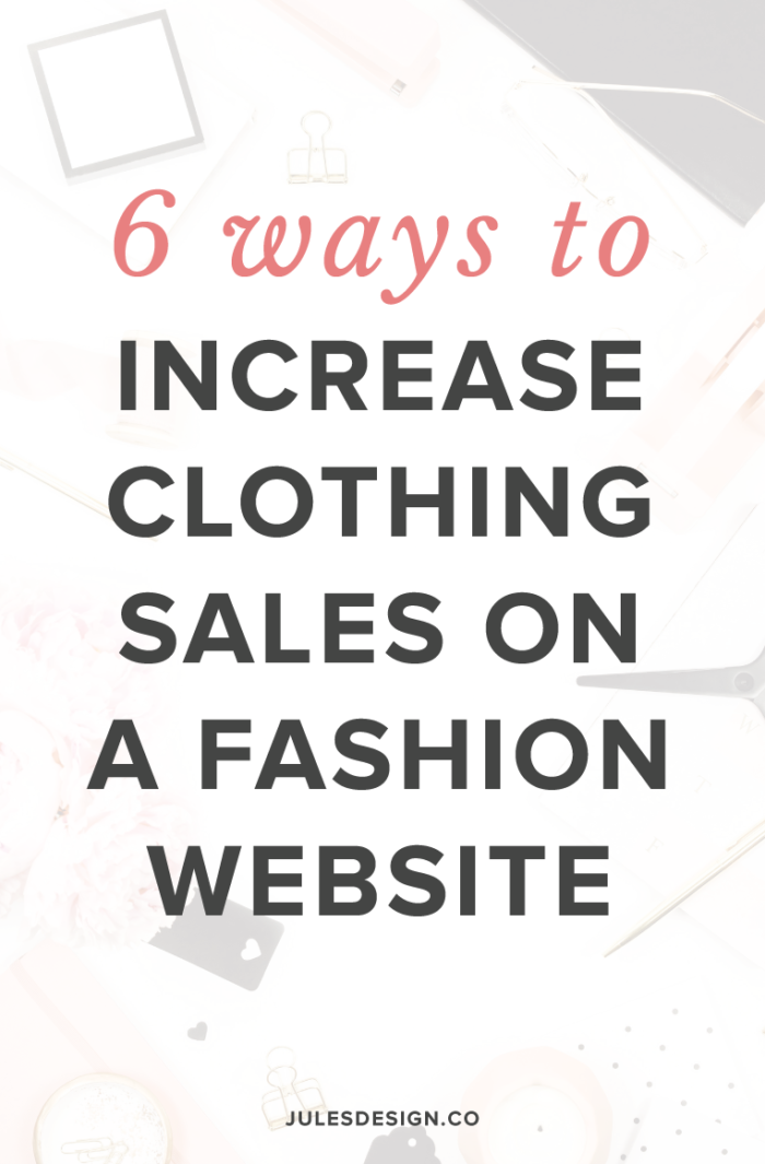 6 ways to increase clothing sales on a fashion website. Earn more money from your ethical fashion shop. Core values are ideal for green beauty brands, slow fashion, and similar brands with an ethical component. What makes your brand stand out? Why does your niche like to buy from you? These are the things you want to showcase here to connect with your buyers and earn more income.