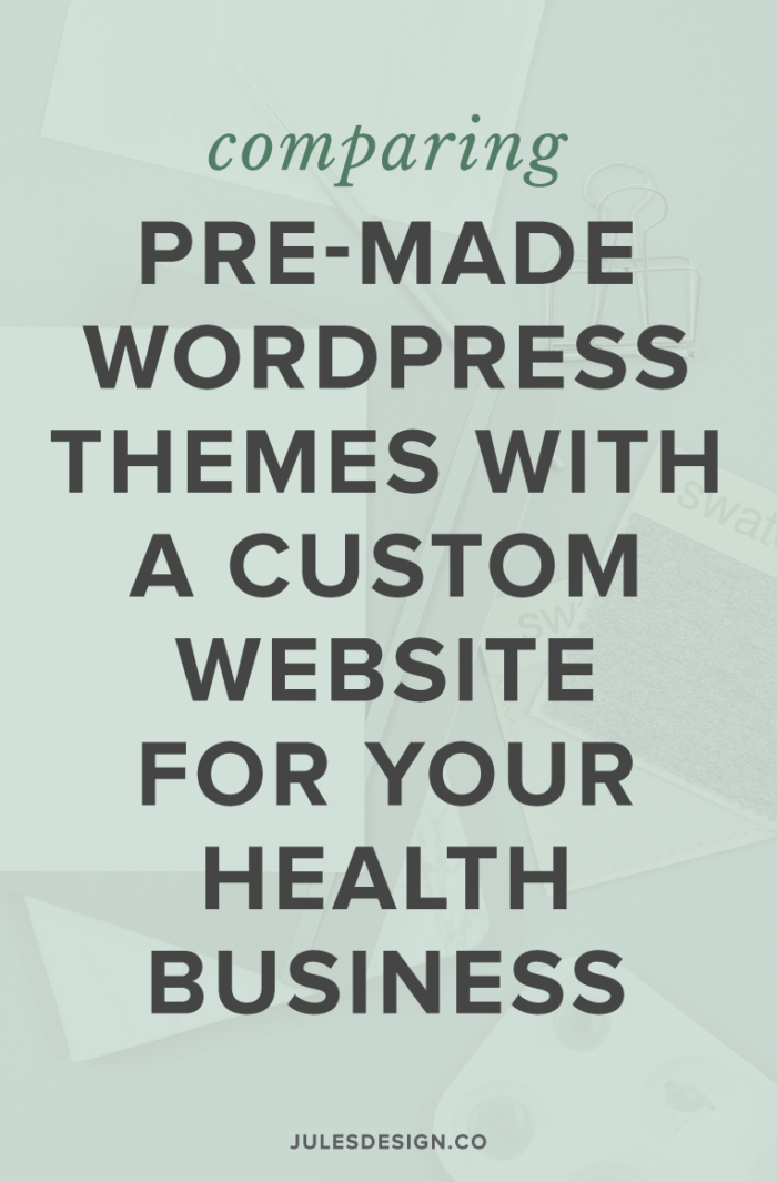 Comparing pre-made WordPress themes with a custom website for your health business. With a custom website, the advantage is that you’re getting a design that no one else has. Plus, the designer brings in an experience that you won’t have if you choose to DIY. Things like strategy, user experience, and website development all come into play during a custom website design. More on that in a minute.
