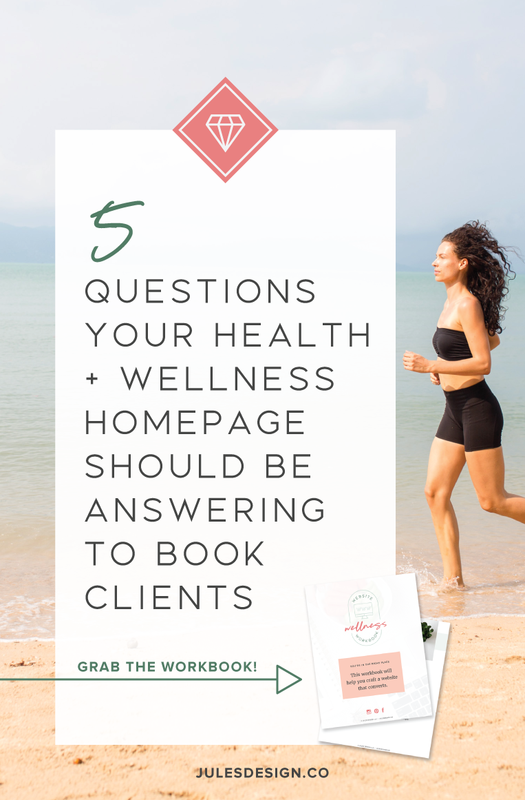 5 questions your health and wellness homepage should be answering to book clients. Simplicity is key. We don’t want to overwhelm your potential client with a ton of info first thing on the homepage. how do you determine what’s most important when you have all these amazing things to offer your ideal client? 