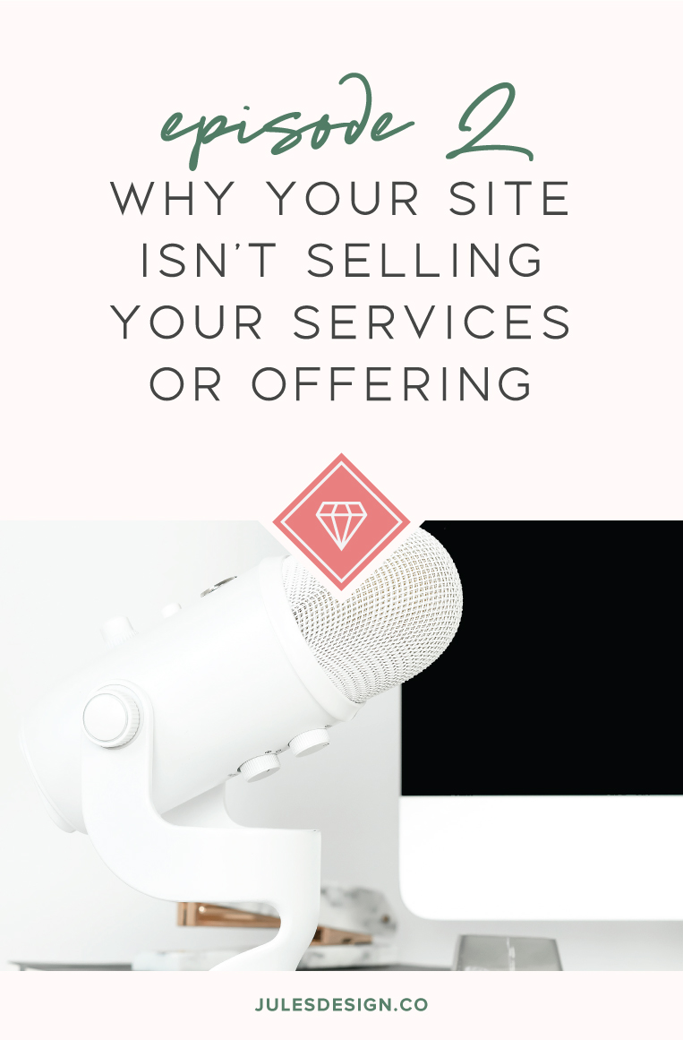 Episode 2 of the Go-To Wellness Pro Podcast: Why Your Site Isn't Selling Your Services or Offering. This week we’re talking all about why your website isn’t selling your service or offering and how we can fix that.