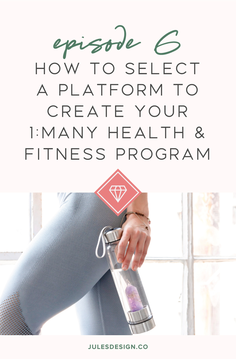 Episode 6: How to Select a platform to create your 1:many health & fitness program. Today’s episode is for those of you who are ready to create a signature program, course or membership site for your health & wellness business.  But, you aren't quite sure which platform to build everything on... 