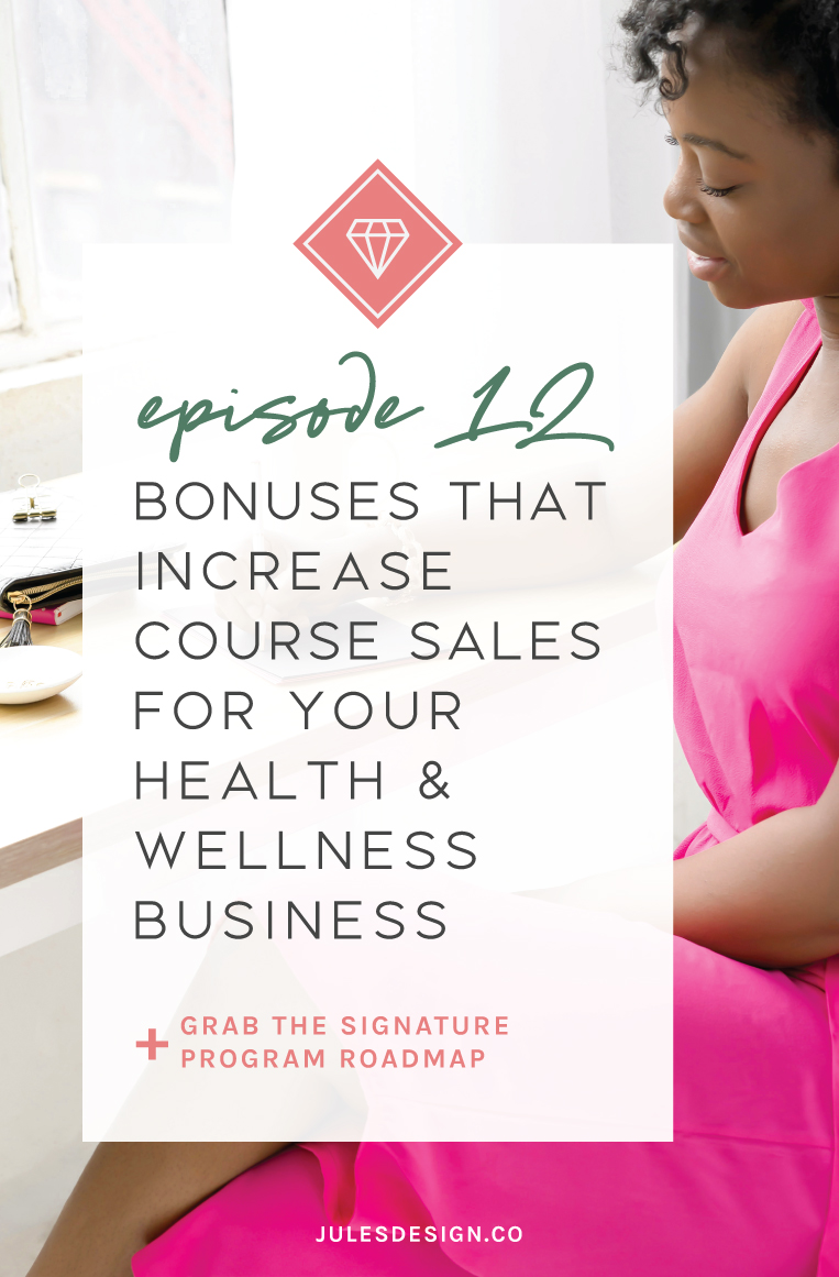 Episode 12 of the go-to wellness pro podcast. Bonuses that increase course sales for your health and wellness business. On today’s episode, we will cover everything you've wanted to know about creating enticing bonuses for your health & fitness course.