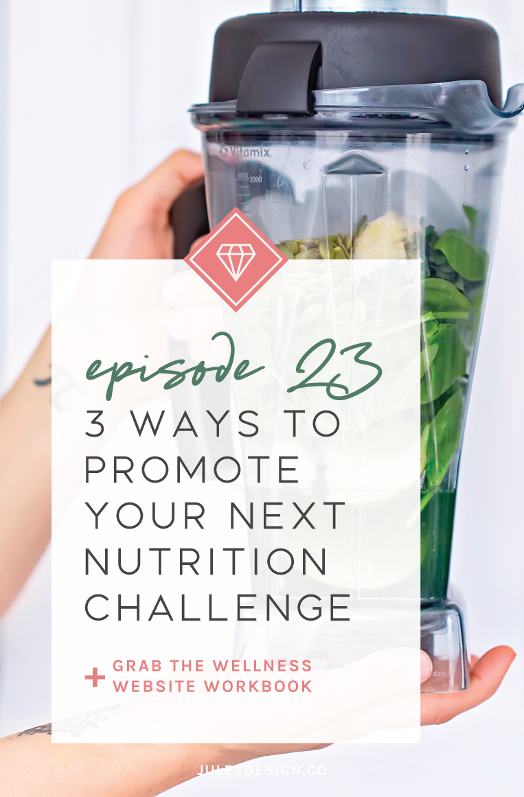 Episode 23 of the Go-To Wellness Pro Podcast: 3 ways to promote your next nutrition challenge. How to nurture leads on your email list and convert them to buyers. Why video is key when promoting on social media. My Pinterest strategy that allows you to grow your email list on autopilot.