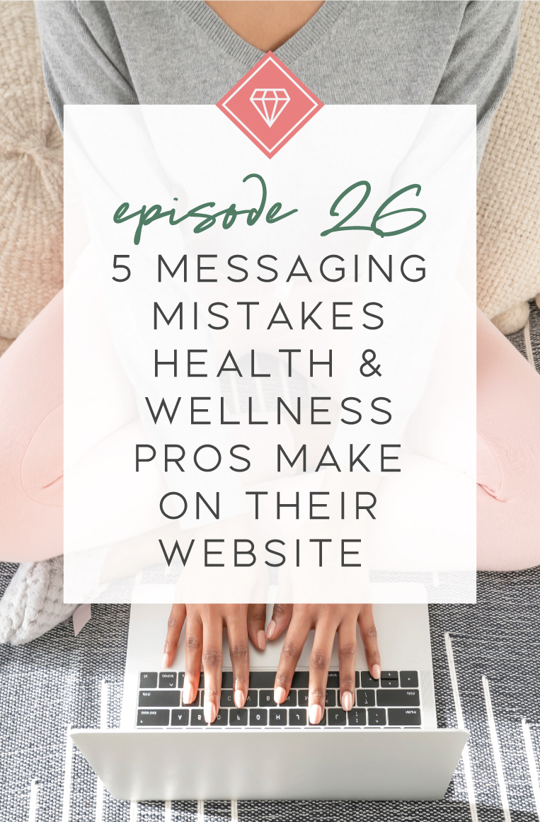 5 Messaging Mistakes Health & Wellness Pros Make on Their Website. You don’t have to be a copywriting expert to craft quality content. You just need to have a good understanding of who you're selling to, what they struggle with, and how you can help them. 