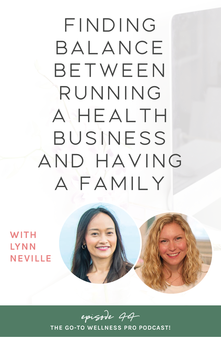 Finding balance between running a health business and having a family. Listen to episode 44 of the Go-To Wellness Pro Podcast with Lynn Neville, content and marketing specialist for health and wellness professionals. Lynn is a fitness trainer turned content and marketing specialist. She helps wellness entrepreneurs save time and avoid the stress that comes with creating content for your blog and social media. Her membership, the 6-figure biz content club is a plug-and-play solution to get all your content needs done fast!