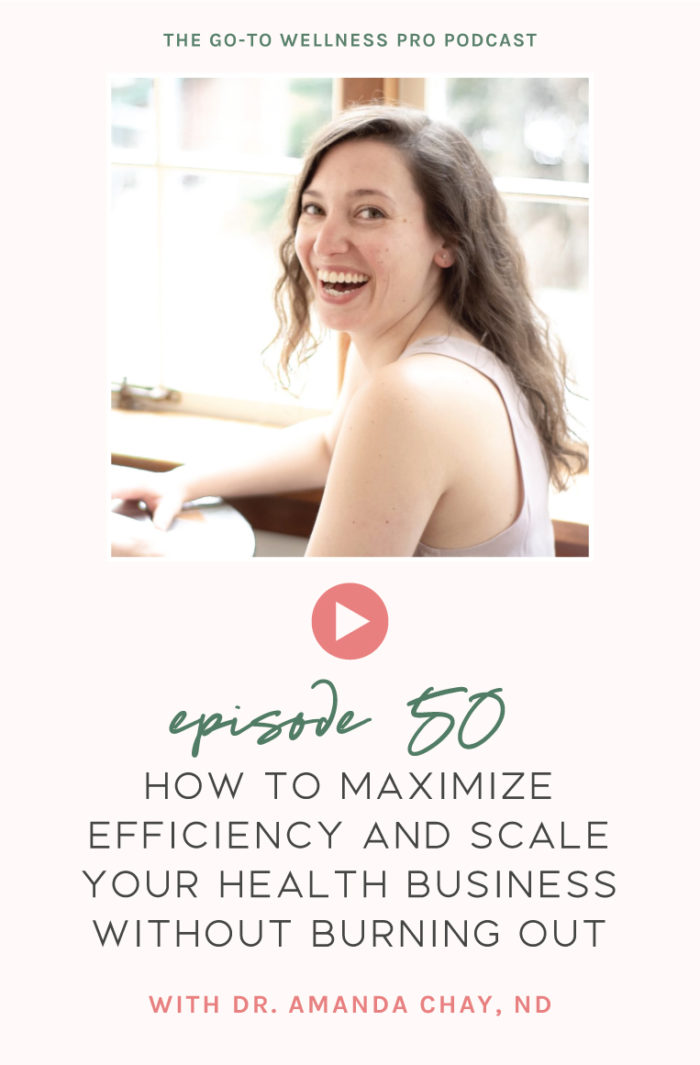 How to Maximize Efficiency and Scale Your Health Business without Burning Out with Dr. Amanda Chay, ND. If you've been feeling overwhelmed, overworked, or just like there aren't enough hours in the day then this episode is going to help you out.  What burnout looks like and how to start moving past it. How to efficiently manage your time so that you can have more productive days as an entrepreneur.