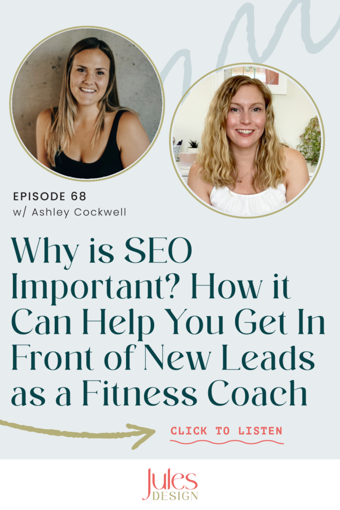 Why SEO is important and how it can help you get in front of new leads as a fitness coach. 

 This is a great episode to listen to if you've been wanting to dive into SEO basics. It will help you start improving your Google ranking to get more traffic & qualified leads over to your website on autopilot. 