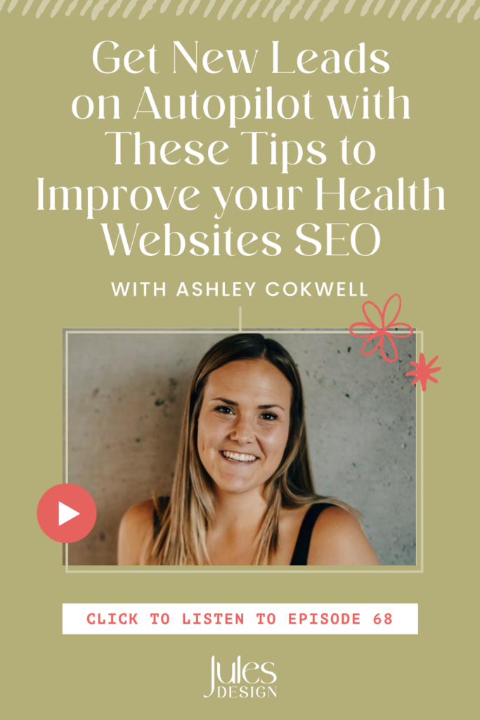 Get new leads on autopilot with these tips to improve your health websites SEO.

This week on the podcast, I'm talking with special guest Ashley Cockwell, from Organically Ash, all about SEO or Search Engine Optimization. We cover why SEO is important and how it can help you get in front of new leads as a health or fitness coach. 
