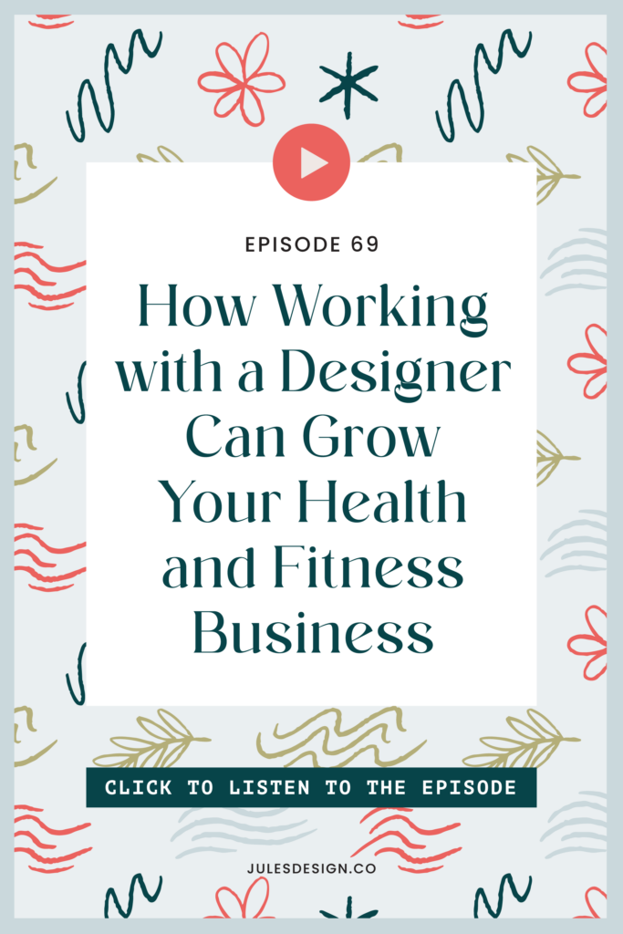 How working with a designer can grow your health and fitness business. 

Why confidence in your brand is important and how this allows you to step into that next level or role as a health & wellness business owner. How a custom brand & website rooted in strategy, that is connected with your marketing plan, will lead to more qualified leads and more income for your business. 